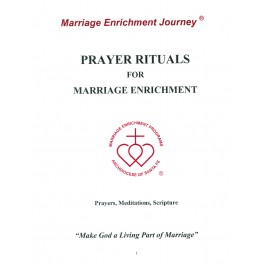Prayer Rituals for Marriage Enrichment Prayer Rituals for Marriage Enrichment
