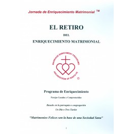 El Retio del Enriquecimiento Matrimonial Programa El Retio del Enriquecimiento Matrimonial Programa